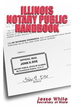 Paperback Illinois Notary Public Handbook Book