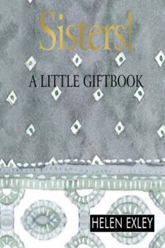 Hardcover Sisters! (Helen Exley Giftbooks) Book