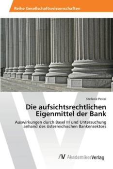 Paperback Die aufsichtsrechtlichen Eigenmittel der Bank [German] Book