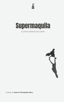 Paperback Supermaquila [Spanish] Book