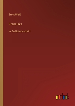 Paperback Franziska: in Großdruckschrift [German] Book