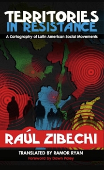 Paperback Territories in Resistance: A Cartography of Latin American Social Movements Book