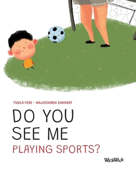 Paperback Do You See Me Playing Sports? Book