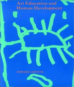 Paperback Art Education and Human Development Book