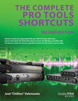 Paperback The Complete Pro Tools Shortcuts Book