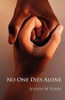 Paperback No One Dies Alone Book