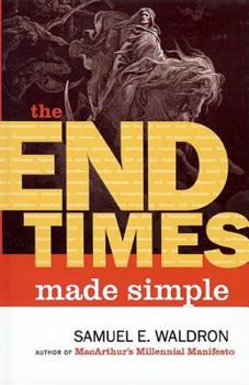 Paperback The End Times Made Simple Book