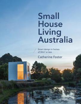 Paperback Small House Living Australia Book