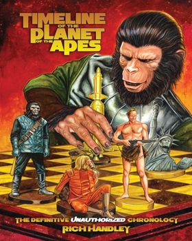 Paperback Timeline Of The Planet Of The Apes: The Definitive Chronology Book