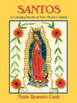 Paperback Santos, a Coloring Book of New Mexico Saints Book