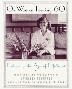 Hardcover On Women Turning 60: Embracing the Age of Fulfillment Book