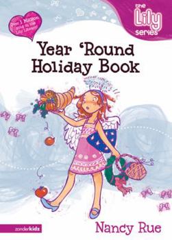 Paperback The Year 'Round Holiday Book: It's a God Thing! Book