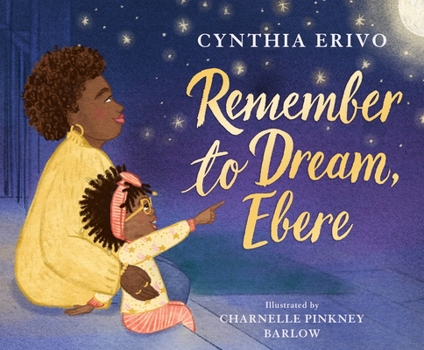 Hardcover Remember to Dream, Ebere Book