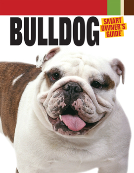 Bulldog - Book  of the Smart Owner's Guide