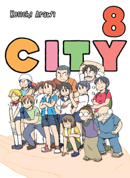 CITY, Vol. 8 - Book #8 of the CITY