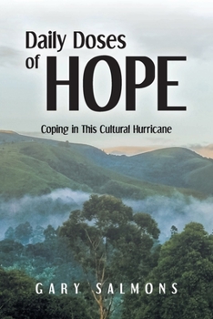 Paperback Daily Doses Of Hope: Coping In This Cultural Hurricane Book