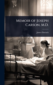 Memoir of Joseph Carson, M.D.