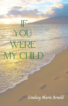 Paperback If You Were My Child Book