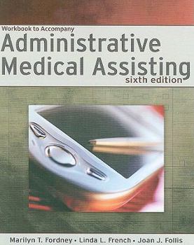 Paperback Workbook to Accompany Administrative Medical Assisting Book