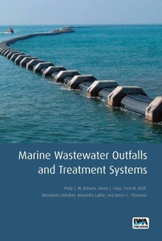 Paperback Marine Wastewater Outfalls and Treatment Systems Book