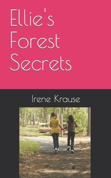 Paperback Ellie's Forest Secrets Book