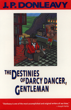 The Destinies of Darcy Dancer, Gentleman - Book #1 of the Darcy Dancer