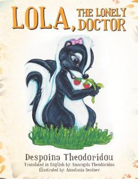 Paperback Lola, The Lonely Doctor Book