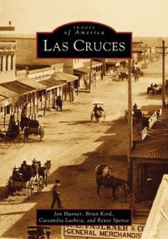 Las Cruces - Book  of the Images of America: New Mexico