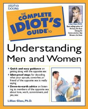 Paperback The Complete Idiot's Guide to Understanding Men and Women Book