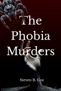 The Phobia Murders