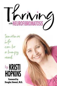 Paperback Thriving with Neurofibromatosis Book