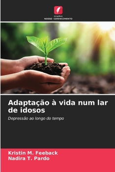 Paperback Adaptação à vida num lar de idosos [Portuguese] Book