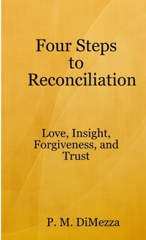 Paperback Four Steps to Reconciliation Book