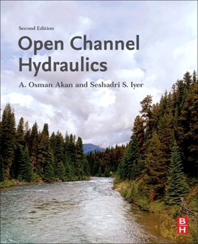 Paperback Open Channel Hydraulics Book