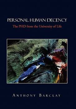 Hardcover Personal Human Decency Book