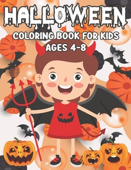 Paperback Halloween Coloring Book: For Kids Ages 4-8 Book