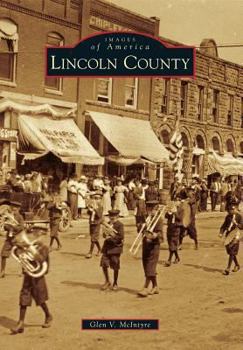 Lincoln County - Book  of the Images of America: Oklahoma
