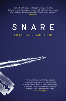 Snare - Book #1 of the Reykjavík Noir Trilogy