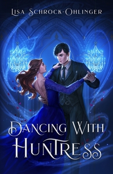 Paperback Dancing with Huntress Book
