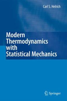 Paperback Modern Thermodynamics with Statistical Mechanics Book