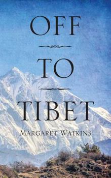 Paperback Off To Tibet Book