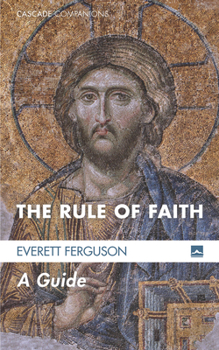 Paperback The Rule of Faith Book