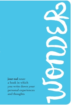 Hardcover The Wonder Journal Book