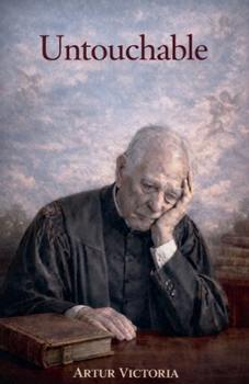 Untouchable (Ethics and Policies)