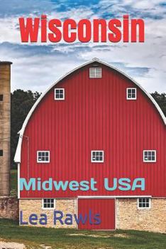 Wisconsin: Midwest USA