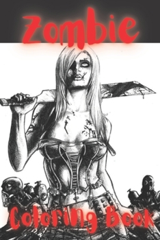 Paperback Zombie Coloring Book [Large Print] Book