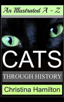 Paperback Cats Through History - An Illustrated A-Z Book