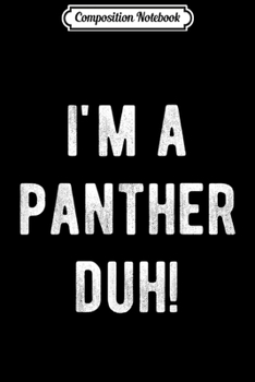Composition Notebook: I'm With The Panther Costume Funny Halloween Couple  Journal/Notebook Blank Lined Ruled 6x9 100 Pages