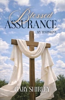 Paperback Blessed Assurance: My Testimony Book