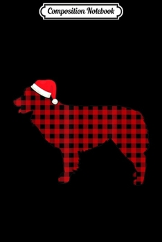 Composition Notebook: Australian Shepherd Christmas Dog Red Plaid Buffalo Xmas  Journal/Notebook Blank Lined Ruled 6x9 100 Pages